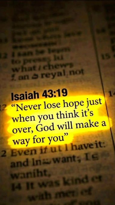 Oh_DearLord_'s tweet photo. Isaiah 43:19 https://t.co/CSmB1a2cHH