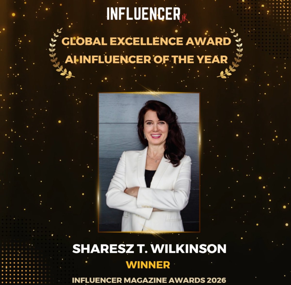 influencer_uk's tweet photo. Sharesz T. Wilkinson Wins ‘Global Excellence Award' and 'AI Influencer of the Year’ at Influencer Magazine Awards 2026

 https://t.co/Q7FWvdsZK4 https://t.co/s2wpySZlPQ