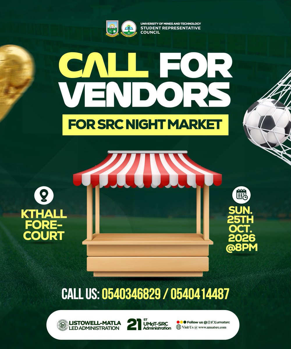 umat_src's tweet photo. Vendors can contact 0540414487/ 0540346829 to book a spot.

📅 Sunday, 25th October 2026
🕗 8:00 PM
📍 KT Hall Fore Court https://t.co/yI2T07bybP
