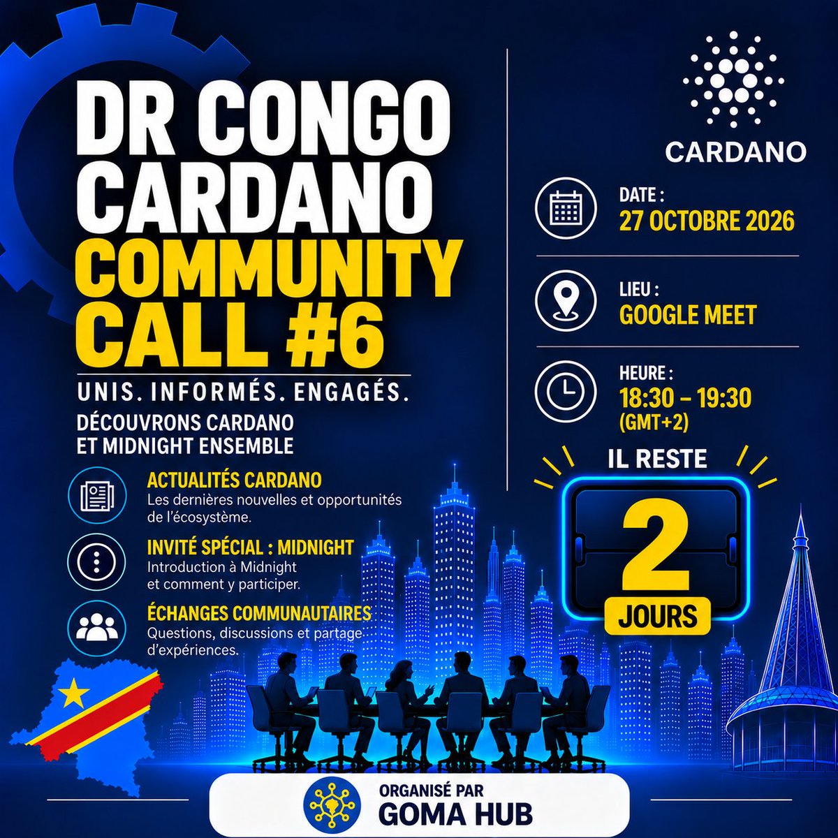 martin_musagara's tweet photo. 🇨🇩 J-2 avant le DR Congo Cardano Community Call #6 !

Bon dimanche à tous ! ☀️ Rendez-vous mardi pour parler Cardano, découvrir Midnight avec @MakasiMechack et échanger sur nos écosystèmes. 

📅 Mardi 27 octobre | 18h30–19h30 (GMT+2)
🔗 Inscription : https://t.co/Gvo9eQcCYJ
Apprenons et construisons ensemble !
@cardano #Midnight