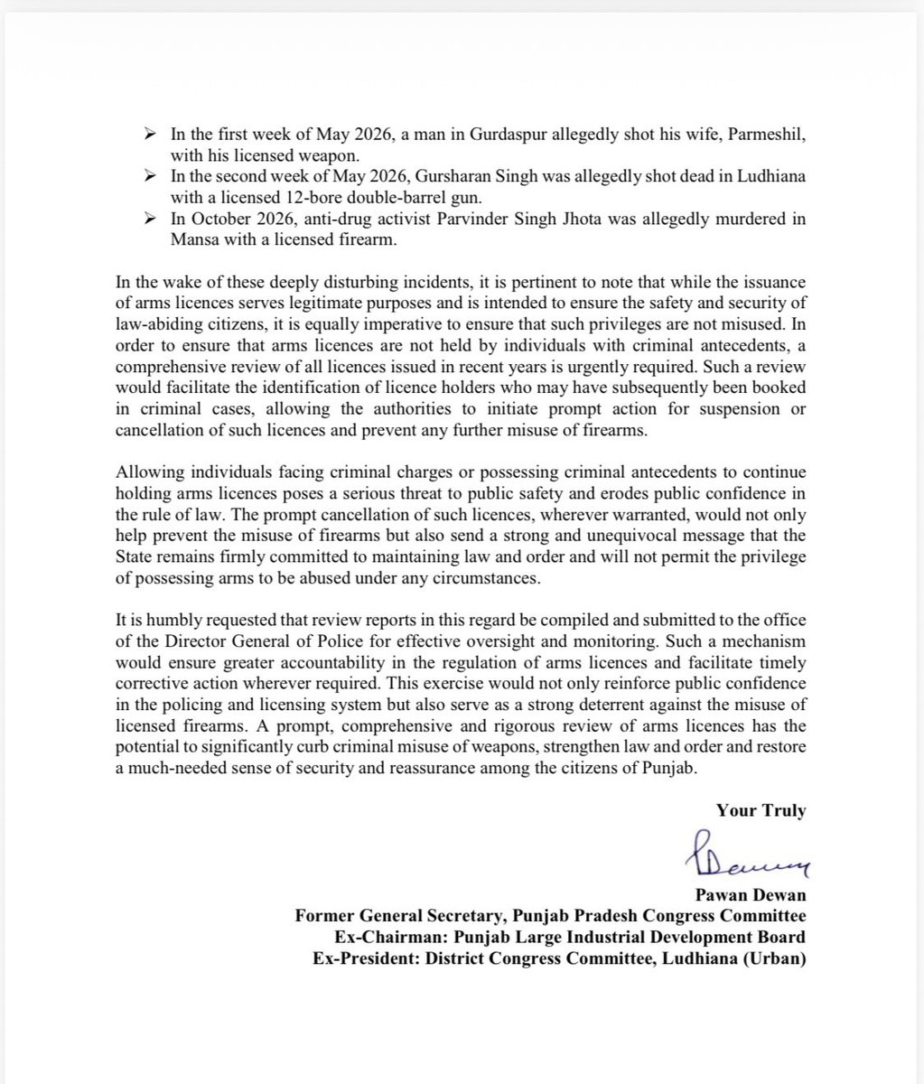 DewanPawan's tweet photo. I have written to the Punjab Governor @Gulab_kataria and @DGPPunjabPolice Gaurav Yadav, seeking a state-wide review of arms licences amid growing misuse of licensed firearms in murders. A review is a must to ensure that firearms remain in the hands of responsible citizens. https://t.co/y0FcjDrHmC