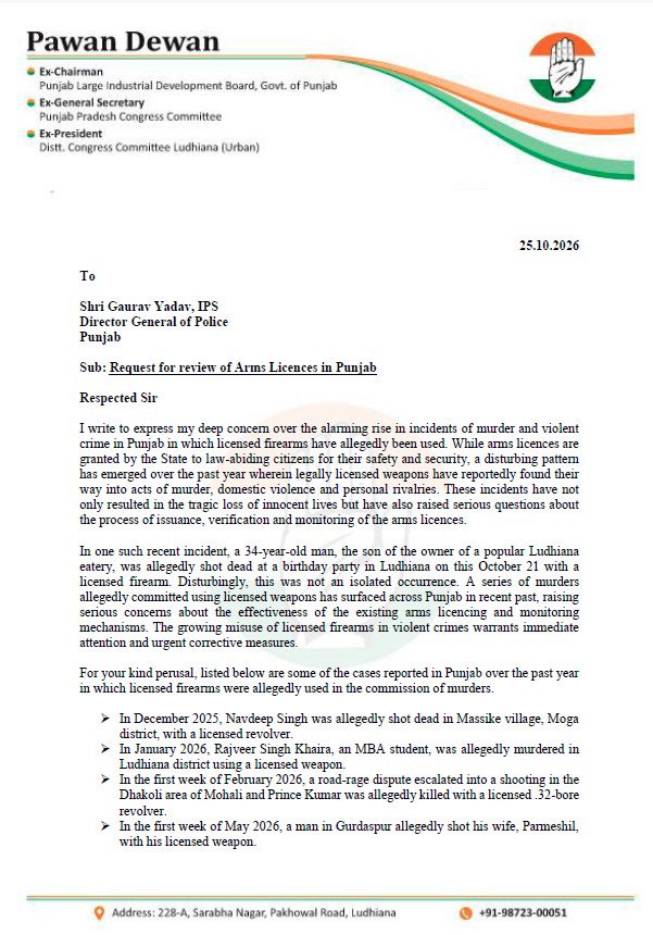 DewanPawan's tweet photo. I have written to the Punjab Governor @Gulab_kataria and @DGPPunjabPolice Gaurav Yadav, seeking a state-wide review of arms licences amid growing misuse of licensed firearms in murders. A review is a must to ensure that firearms remain in the hands of responsible citizens. https://t.co/y0FcjDrHmC