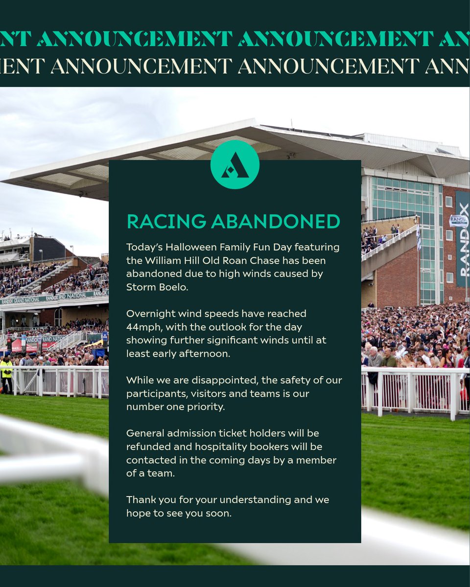 AintreeRaces's tweet photo. Today's Halloween Family Fun Day featuring the William Hill Old Roan Chase has been abandoned due to high winds caused by Storm Boelo.

The safety of our racegoers, participants, colleagues and contractors is our highest priority. Thank you for your understanding. https://t.co/YPLusNAKe0