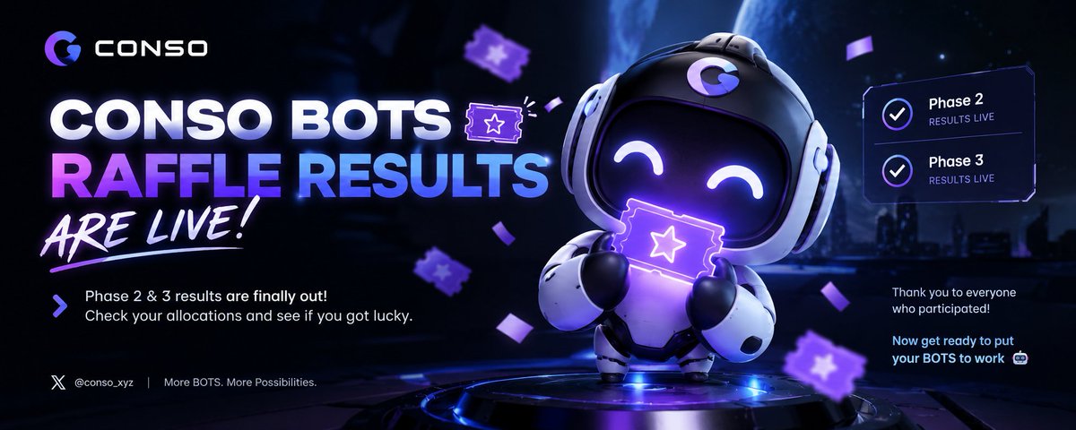 CONSO BOTS Raffle Results Are Live: What Comes Next for the @conso_xyz Community? 🤖