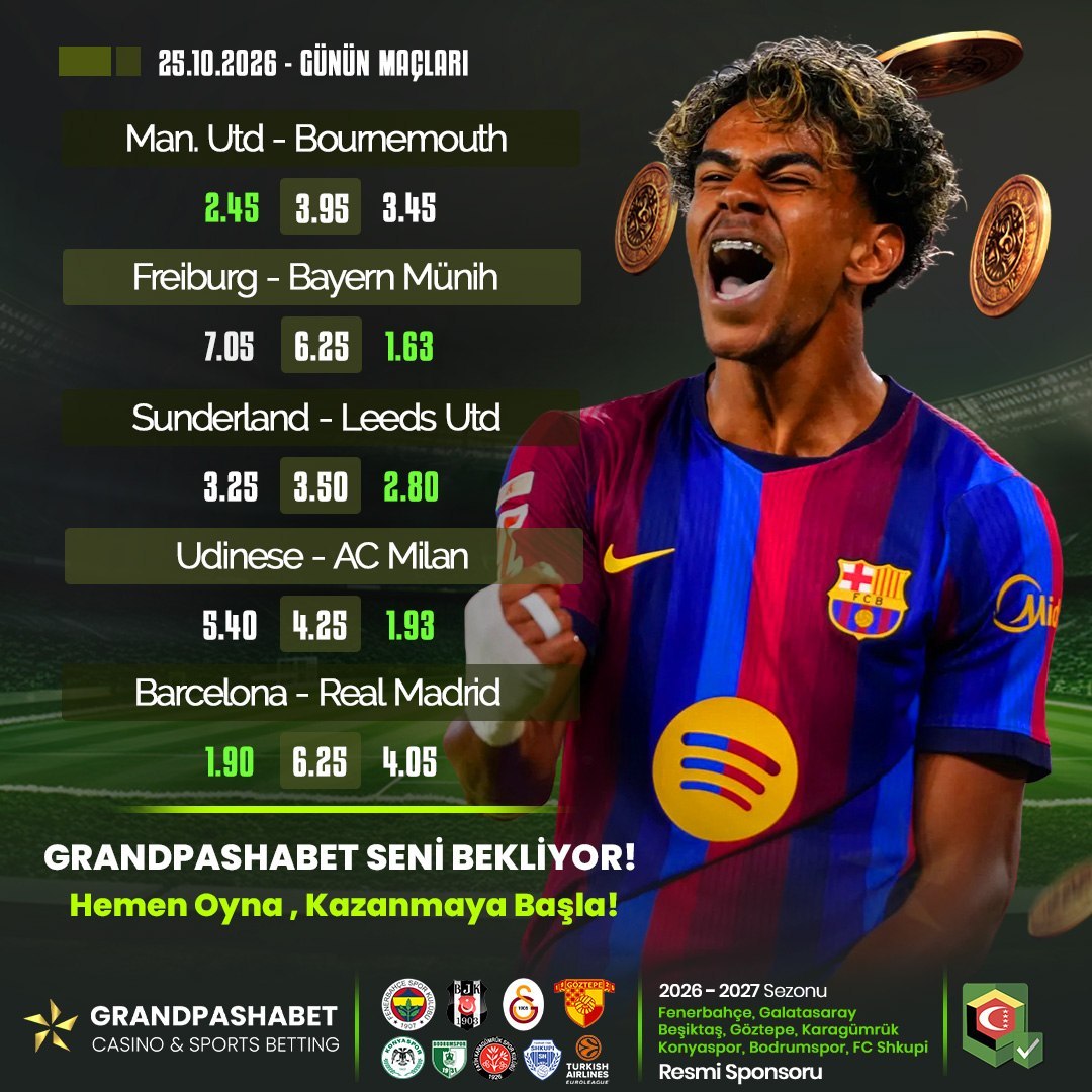 GpashaTR's tweet photo. 🏆 En Yüksek Oranlarla  Günün Maçları Grandpasha'da!

⚽️Man. Utd - Bournemouth
⚽️Freiburg - Bayern Münih
⚽️Sunderland - Leeds Utd
⚽️Udinese - AC Milan
⚽️Barcelona - Real Madrid

📲 Maç Heyecanını 7/24 4K Kalitesinde Ücretsiz İzleyerek Yaşayın! https://t.co/pNCCWKMMaO