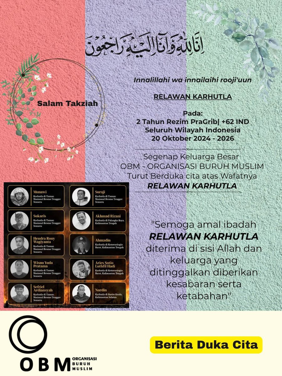 johncastrox2o's tweet photo. Semoga amal ibadah _RELAWAN KARHUTLA_ diterima ALLAH dan keluarga yang ditinggalkan diberikan kesabaran serta ketabahan. 

#OBM
#OrganisasiBuruhMuslim
#JURNAL_OBM #inkofliberation
#Upah #Buruh
#Hak #Pekerja
#solidaritas

https://t.co/H2ZcyADBkc https://t.co/JTepTcwcLn