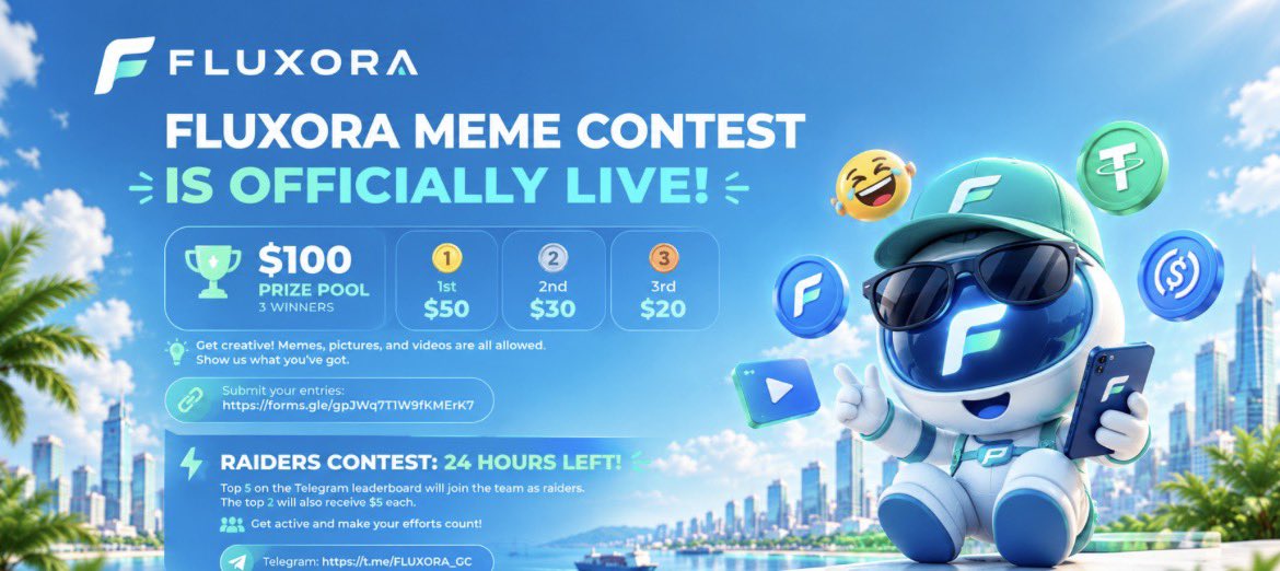FluxoraPay's tweet photo. FLUXORA MEME CONTEST IS LIVE!

October 25–30 | $100 Prize Pool

🥇 1st: $50
🥈 2nd: $30
🥉 3rd: $20

Get creative! Memes, pictures, and videos are welcome.

Submit here: https://t.co/eBNrVPx1u9

RAIDERS CONTEST: 24 HOURS LEFT!
Top 5 join the team as raiders. Top 2 also win $5 each.

Join TG: https://t.co/TXoSm1w5v6