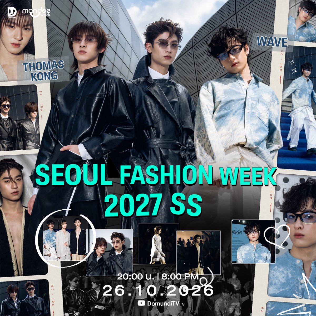DomundiTV's tweet photo. SEOUL, BUT MAKE IT FASHION 🇰🇷🕶️

เตรียมสัมผัสอีกบทบาทของ “โทมัส” @tthomastc และ “ก้อง” @kongjiro_ บนรันเวย์ พร้อมเปิดประสบการณ์ใหม่ในงานแฟชั่นวีคของ “เวฟ” @waavetnp

ตามติดทั้งโมเมนต์บนรันเวย์ บรรยากาศภายในงาน และเรื่องราวเบื้องหลังที่ไม่ควรพลาด มาร่วมเก็บทุกโมเมนต์ไปพร้อมกันใน THOMAS KONG & WAVE VLOG AT SEOUL FASHION WEEK 2027 SS 🎥✨

​🗓️ : 26.10.2026
⏰ : 20.00 น. I 8 PM (GMT+7)
🎥 Youtube : DomundiTV
#️⃣ : #.ThomasKongxWaveVlogSFW2027SS

#tthomastc #kongjiro
#waavetnp
#domunditv