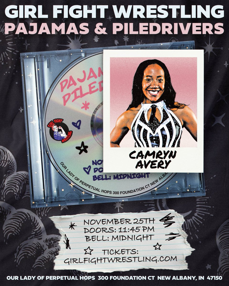 GirlFightWrest's tweet photo. SLEEPOVER INVITE!
@TheCamrynAvery is coming to PAJAMAS & PILEDRIVERS! If her debut is a glimpse of what she can do, you wonโt want to miss what she does next!
๐
Nov 25th
๐ช 1145 PM
๐ Midnight
๐OLPH
๐๏ธ https://t.co/KqNTs7XveY
Grab your PJs and get ready for #MidnightGF! https://t.co/IuvB9MGnL2