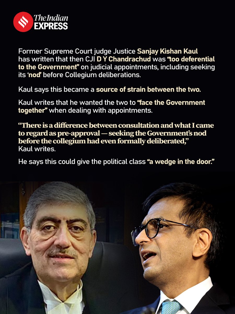 IndianExpress's tweet photo. #ExpressExclusive | Former Supreme Court judge Justice Sanjay Kishan Kaul’s memoir has brought to light his account of differences with former CJI D Y Chandrachud over the handling of judicial appointments.

The memoir also offers his views on the Collegium, the government and the judiciary’s role. What does Kaul’s account reveal?

🔗 https://t.co/pcAQ4foTFp

Written by: Ritu Sarin