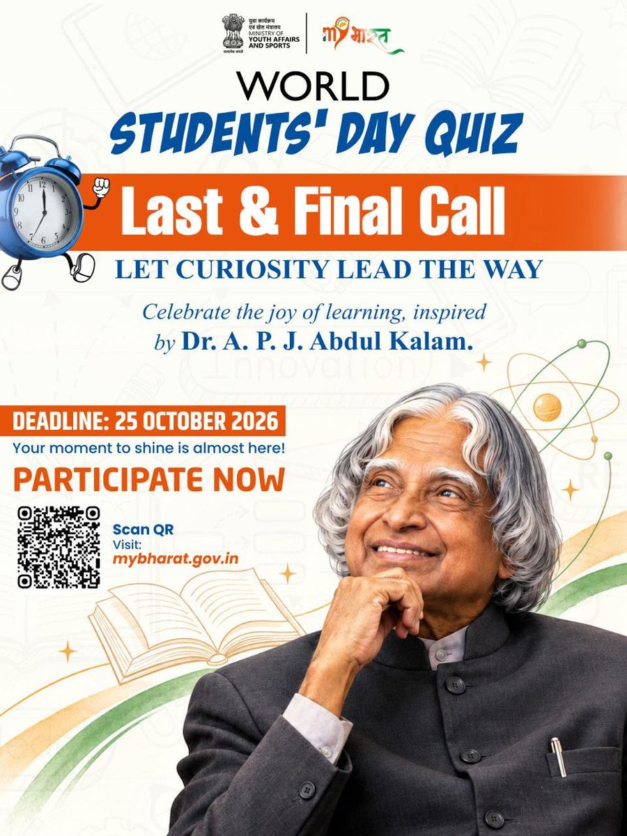 MYBharatHQ's tweet photo. Only few hours left! 
Put your curiosity to the test with the World Students’ Day Quiz, inspired by Dr. A. P. J. Abdul Kalam. To  Participate Visit: https://t.co/KgICB2Jc87 

#MYBharat https://t.co/fv9uAaQLOZ