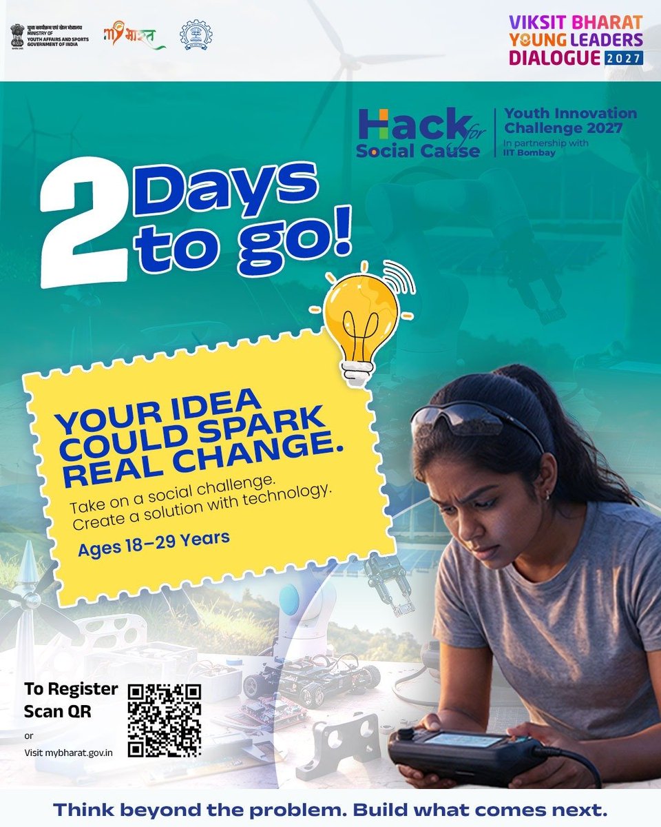 MYBharatHQ's tweet photo. ⏳ 2 Days Left! Your Next Big Hack Could Make National Headlines! 

Got a game-changing idea? Put your tech skills to the test with Hack for Social Cause 2027! Build innovative solutions to real-world challenges and turn your vision into impact.

Your innovation could take you to the national stage at Viksit Bharat Young Leaders Dialogue 2027, with a chance to present your ideas before Hon’ble Prime Minister Shri Narendra Modi!

👉 Apply now: https://t.co/C3u7xPVteu

#MYBharat #YoungLeadersDialogue
