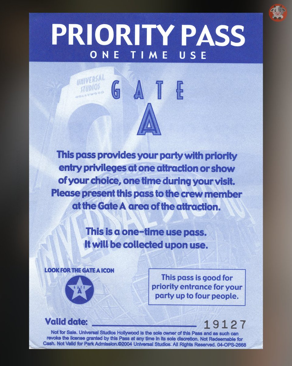CowMissing's tweet photo. From 2004: Universal Studios Hollywood's Priority Pass.

Used for guest recovery after ride breakdowns or other park issues. Guests didn't buy these complimentary passes.

No longer used; the park has since adopted other methods.

Shared for history from the Cow Missing archive. https://t.co/gAM6wxJw7f