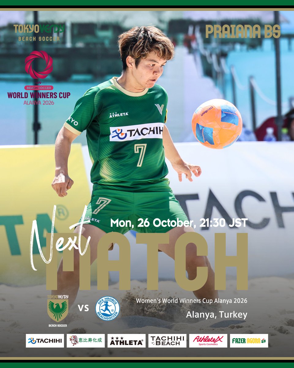 TOKYOVERDYBS's tweet photo. 【プライアナ】World Winners Cup Alanya 2026 明日10月26日開幕‼️

トルコのアランヤ🇹🇷で開催されるWorld Winners Cup Alanya 2026が、明日10月26日（月）より開幕します！

いよいよ明日、大事な初戦を迎えます。

幸先いいスタートを切れるように、持てる力を出し切りチーム一丸となって臨みます。

<試合情報>
🏆World Winners Cup Alanya 2026
⚔️グループステージ 第1戦
🗓️10月26日(月)
⏰ 🇯🇵日本時間 21:30/ 🇹🇷現地時間 15:30
🆚 DFA Hrobce (チェコ🇨🇿)

🎥https://t.co/l8ZIfZ1UUq

※無料アカウントを作成しご視聴できます。

⚫︎大会公式サイト：
https://t.co/XSGMEKm6Ch

２度目の世界挑戦へ、熱い応援宜しくお願いします🔥

< Supported by >

立飛ホールディングス
恵比寿化成
ATHLETA
TACHIHIBEACH
アスリートX
FazerAgora

タッタ流通産業
HASHIRA
CBSI
メディカルモールたまプラーザ
田中農園直売所
WILLIVE
ガリード

ランドスケープ
TFMarketing
ジッセントシップ
カラダファクトリー
KIROTAPE
写真道場
富士山の源流水
昭島わん歯科

#東京ヴェルディプライアナBS
#女子ビーチサッカー

#立川から世界へ
#クラブ世界選手権
#トルコアランヤ