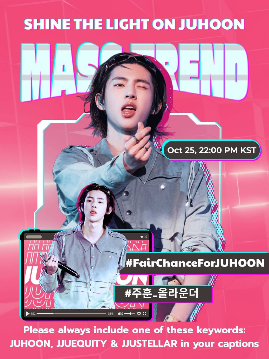 juhoonityvn's tweet photo. 📢 | HASHTAG PARTY FOR #JUHOON’S RIGHTS

🎯 unlimited replies 

🔗 Tagline and hashtag

SHINE THE LIGHT ON JUHOON

⁠#FairChanceForJUHOON
⁠#주훈_올라운더

Keyword: JJUEQUITY, JJUSTELLAR https://t.co/e6obPV1No6