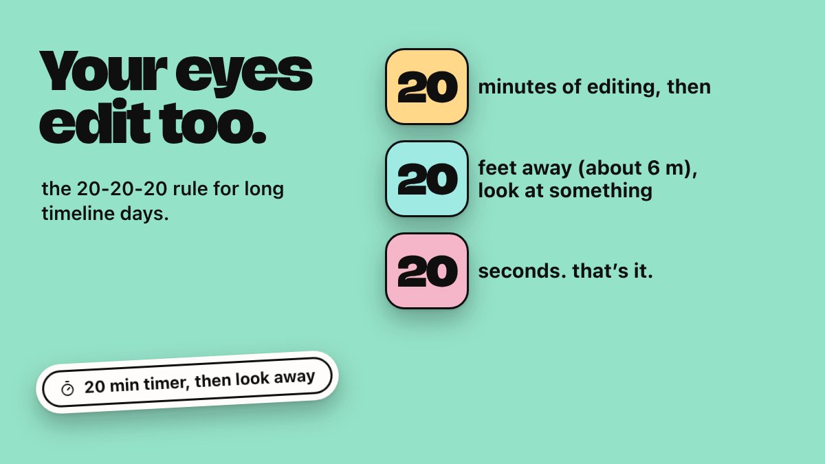 smoothyedit's tweet photo. eye tip for editors: every 20 minutes, look at something about 20 feet (6 m) away for 20 seconds. easiest way to remember: a 20 min timer next to the timeline. who else ends the day with dry, burning eyes? 🙋 https://t.co/bZ6OzRLKyc