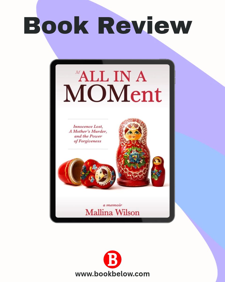 BookBelow's tweet photo. 📚Book Review: All in a Moment by Mallina Wilson

A moving memoir about childhood trauma, family secrets, motherhood, and forgiveness. Discover a story of breaking generational patterns and rebuilding life after loss.

Read the review: https://t.co/UsQflnQ8nT

#BookReview #Memoir https://t.co/COM2p2EWK2