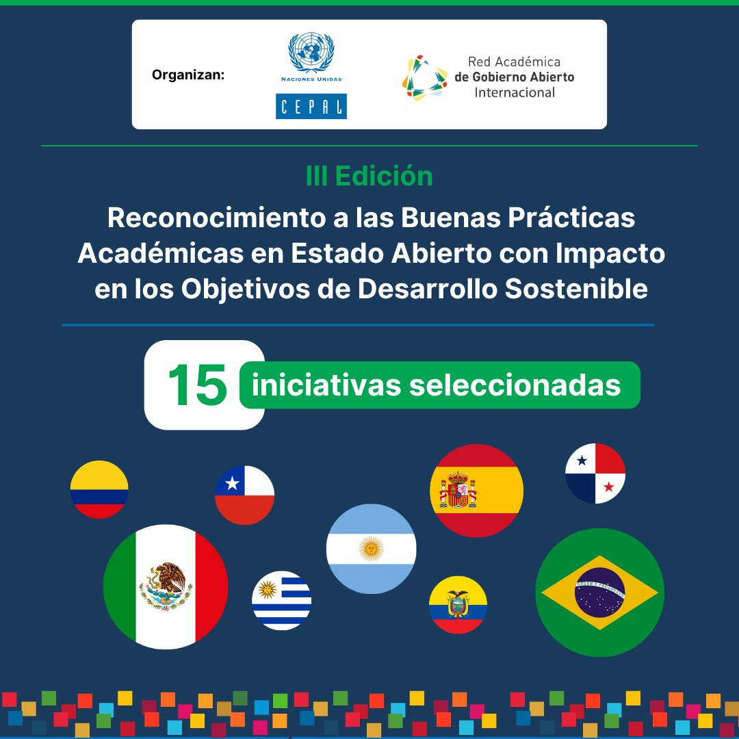 cepal_onu's tweet photo. Conoce las 1️⃣5️⃣ buenas prácticas seleccionadas en la III Edición de Reconocimiento a las Buenas Prácticas Académicas en #EstadoAbierto e impacto en los #ODS🌱

Impulsado por @RAGA_Int y @cepal_onu 🏛️

🗺️ El camino recorrido:
1️⃣ Convocatoria abierta para identificar experiencias en Iberoamérica.
2️⃣ Evaluación rigurosa a cargo de un jurado regional especialista.
3️⃣ Selección de las 15 iniciativas destacadas en 3 categorías. 

📝 Criterios clave de evaluación:
✅ Relevancia y pertinencia en #EstadoAbierto
✅ Contribución clara a los #ODS
✅ Innovación, adaptación al contexto e impacto
✅ Replicabilidad y difusión

🎉 Entrega de reconocimientos:
🗓️ 28 octubre | 17h30 (CDMX)
📍 @UNAM_MX🇲🇽
El evento se realizará durante el III Congreso Internacional de Estado Abierto y Gobernanza (@CIEstadoAbierto)

👩🏻‍💻Inscríbete en el Congreso y asiste al evento de reconocimiento: https://t.co/PSfhVNFRmo 

➡️ Desliza y conoce las iniciativas seleccionadas por categoría y país.