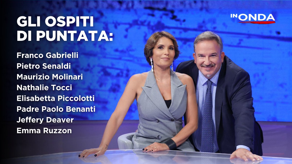InOndaLa7's tweet photo. Stasera a #InOnda @mariannaaprile e @lucatelese vi aspettano insieme agli ospiti: Franco Gabrielli @PSenaldi @Maumol @NathalieTocci @BettaPiccolotti Padre Paolo Benanti, Jeffery Deaver, Emma Ruzzon
In diretta su @La7tv, https://t.co/E9HLic2Aq4 e App #La7 https://t.co/NT0oqmSnha