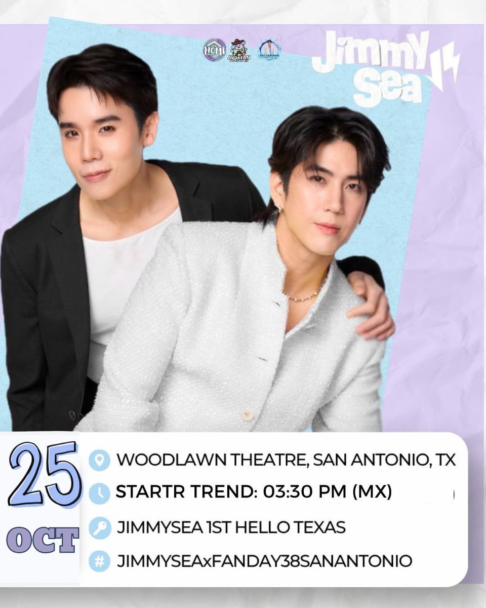 avoceanproj_mx's tweet photo. GMMTV FANDAY38 IN USA  💜🩵

🔑 : JIMMYSEA 1ST HELLO TEXAS
#️⃣ : #.JIMMYSEAxFANDAY38SANANTONIO  
⏰ : Start Trend 
25.10.26 : 15.30 PM (🇲🇽) 

#jimmysea #jimmyyjp #sea_tawinan https://t.co/iApdS02JsG