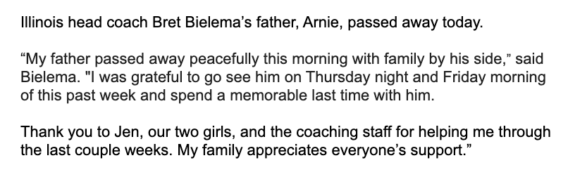 JWerner247's tweet photo. Per #illini athletics, Bret Bielema's father passed away on Sunday.

Thoughts with Bielema and his family. https://t.co/0jdGj8slUn