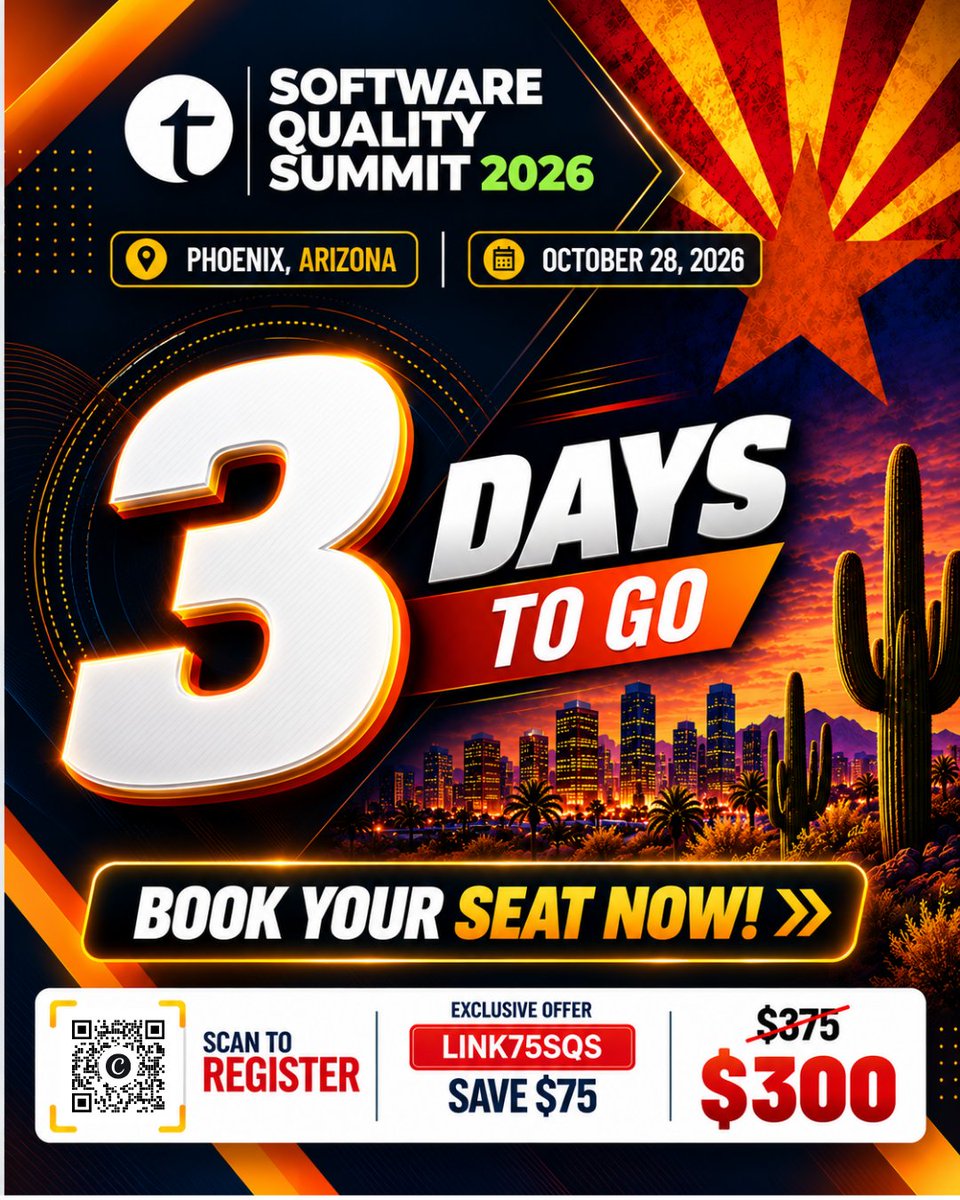 testingmindcon's tweet photo. 3 days to go, Phoenix!

Explore AI-powered testing, trusted automation, and the future of QA at Software Quality Summit Phoenix | Oct 28, 2026.

Register for $300 with code LINK75SQS—save $75!

Secure your seat: https://t.co/X7BbsNfour

#Testingmind https://t.co/e7fYxkaS7O