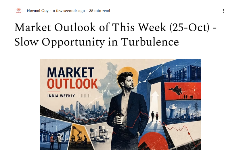 Normal_2610's tweet photo. Market Outlook for the Last Two Weeks is Now Live!

I couldn't cover last week because of Durga Puja, so this edition combines updates from both weeks. Not much excitement this time, a rather boring couple of weeks, but still some interesting developments worth reading.

https://t.co/YYiiGcKUjL