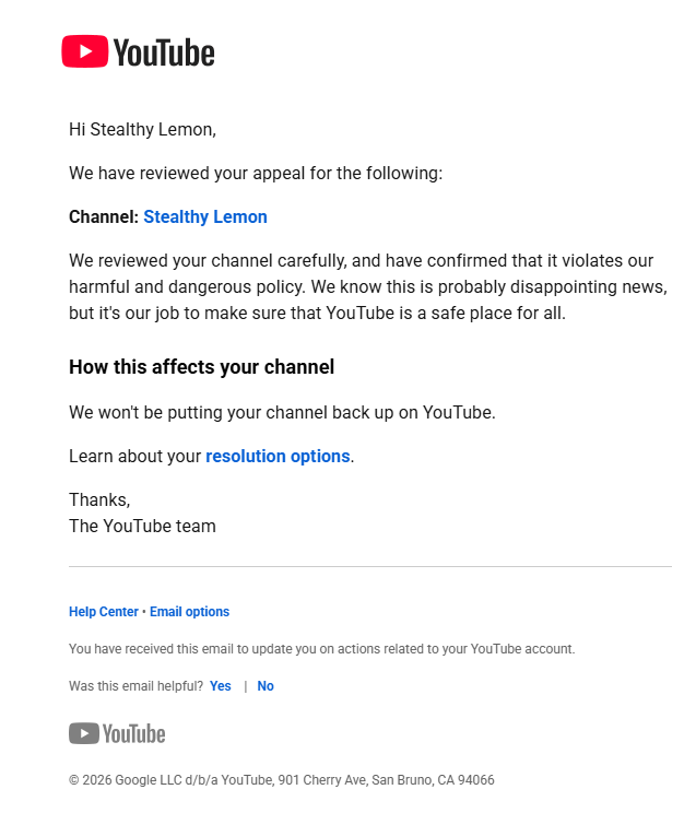 StealthyLemon1's tweet photo. Hi @TeamYouTube, my channel, Stealthy Lemon, was terminated, and my appeal was rejected. My content is gaming gameplay for entertainment, not harmful, dangerous, or illegal activities. Please manually review my channel and reconsider your decision. 🙏https://t.co/zBB3gKCYnb https://t.co/KrJwvjaGgt
