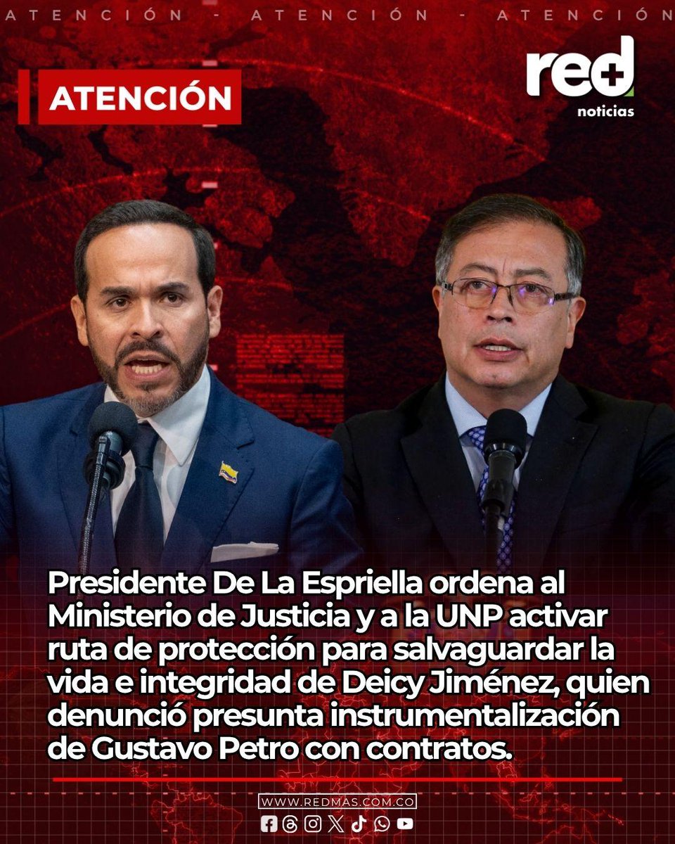 RedMasNoticias's tweet photo. #ATENCIÓN | Presidente De La Espriella ordena al Ministerio de Justicia y a la UNP activar ruta de protección para salvaguardar la vida e integridad de Deicy Jiménez, quien denunció presunta instrumentalización de Gustavo Petro con contratos. https://t.co/1JJ42dBF5F