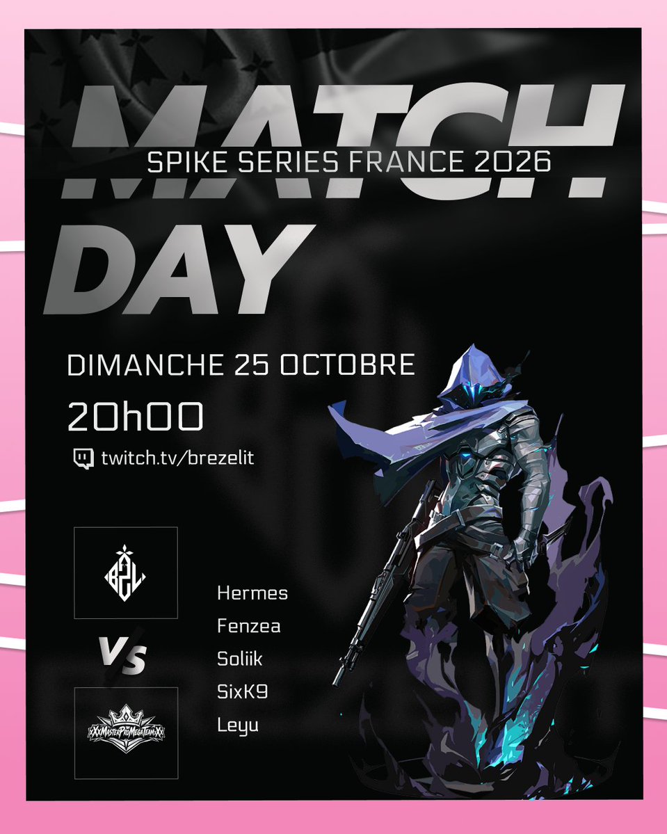 Brezelit's tweet photo. SPIKE SERIES FRANCE 2026 🏆

Nos joueurs sont de retour ce soir avec l’envie de repartir de l’avant et d’aller chercher cette victoire !

🆚 | xXxMasterProMegaTeamxXx
🕗 | 20h00
🎙️ | @ItsIno_ 
🎥 | https://t.co/Kf5RXTbdWM

#BZLWIN 🩶🖤 https://t.co/kCzgOf34O3