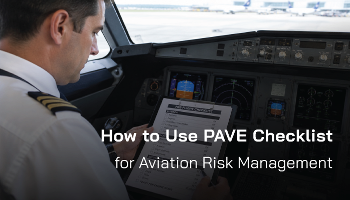 SMS_Pro's tweet photo. How to Use PAVE Checklist for Aviation #RiskManagement https://t.co/SLxuvLOOuG https://t.co/lIZZ2v2HVD
