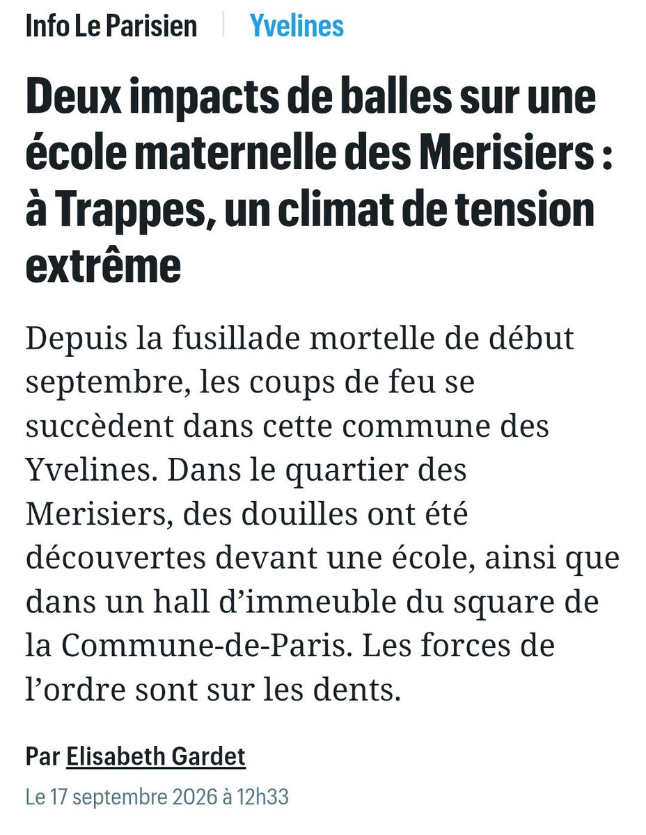 Talbotone's tweet photo. Tiens, tiens...

Un article qui date du mois dernier, septembre 2026 donc, et faisant état d'un « climat de tension extrême » à #Trappes avec des policiers « sur les dents » en raison des #fusillades qui se multiplient dans la ville.

Le "terroriste raciste" est tombé à pic... https://t.co/0KYHaBGpWs