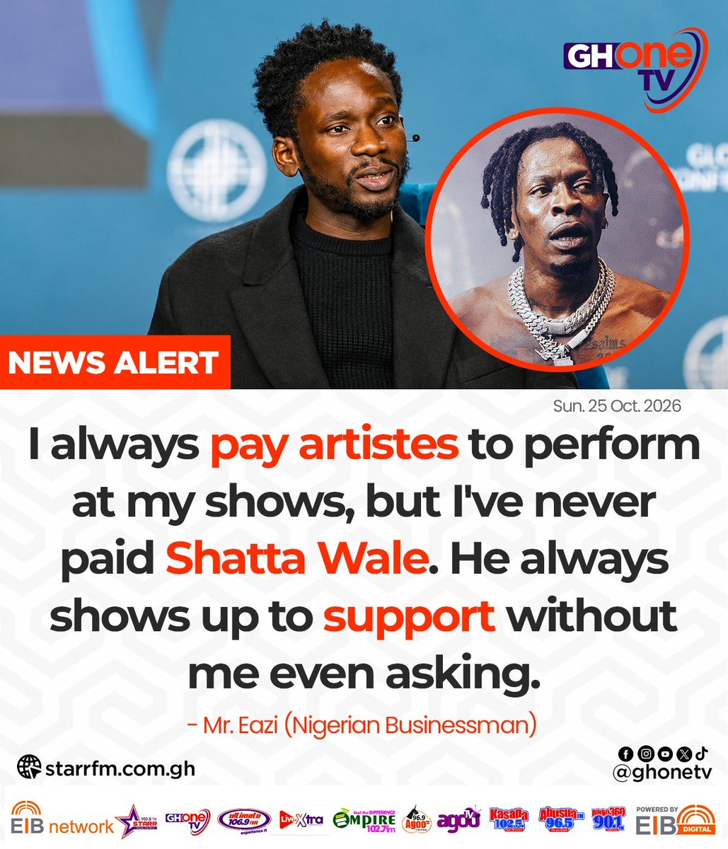 ghonetv's tweet photo. I always pay artistes to perform at my shows, but I've never paid Shatta Wale. He always shows up to support without me even asking... - Mr. Eazi (Nigerian Businessman)

#EIBNetwork #GHOneTV 
#GHOneNews #NewsAlert https://t.co/iqmGj6YMqP