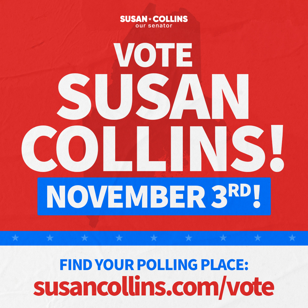 SenSusanCollins's tweet photo. Election Day is just around the corner, on Tuesday, November 3rd. I hope you will join me in voting, and you can find your polling place at https://t.co/DiSD3yYwRb. https://t.co/qNUtx3w55g