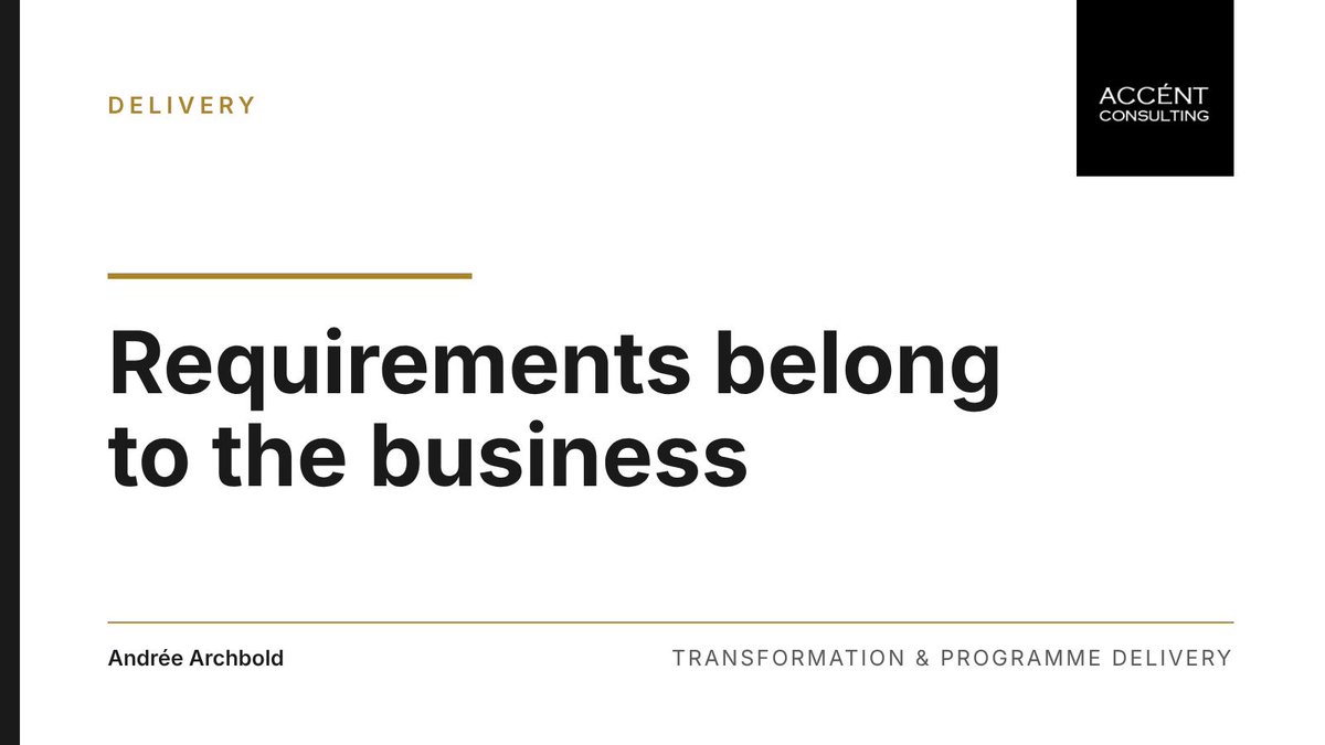 AndreeArchbold's tweet photo. Delivery teams write better requirements with the business in the room, not after a handover. Name a business owner for every requirement, get sign-off before build, and trace each one through to testing. #Requirements #ProgrammeDelivery https://t.co/c9ogyvZLEW