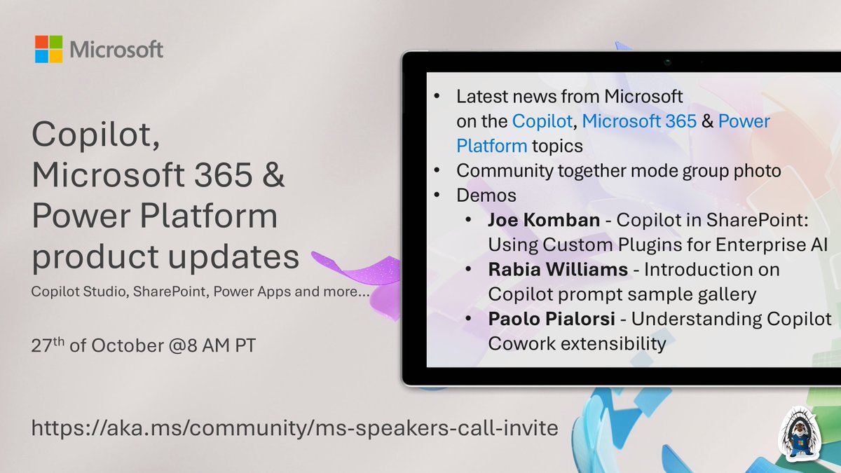 Microsoft365Dev's tweet photo. 📅 Agenda for the #Copilot, #Microsoft365 &amp; #PowerPlatform product updates call on 27th of October 

• The latest updates ⚡
• Copilot in SharePoint, Copilot prompts and Cowork extensibility
• By Joe Komban, @williamsrabia &amp; @paolopia

👋 Join → https://t.co/j5v5rvNHLR https://t.co/p8PT7uqe58