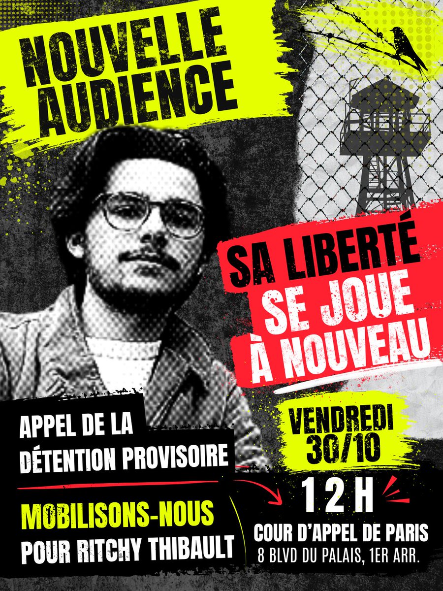 liberte_ritchy's tweet photo. 🟡Venez nombreux à la Cour d'appel de Paris 12h ce vendredi 30 octobre pour soutenir Ritchy Thibault (@ritchy_thibault) pour l'appel de sa détention provisoire

Exigeons sa libération (et celle de tous les prisonniers politiques)

Pétition : https://t.co/7yLE3n6k1H

#FREERITCHY https://t.co/IE7IaT4ehe