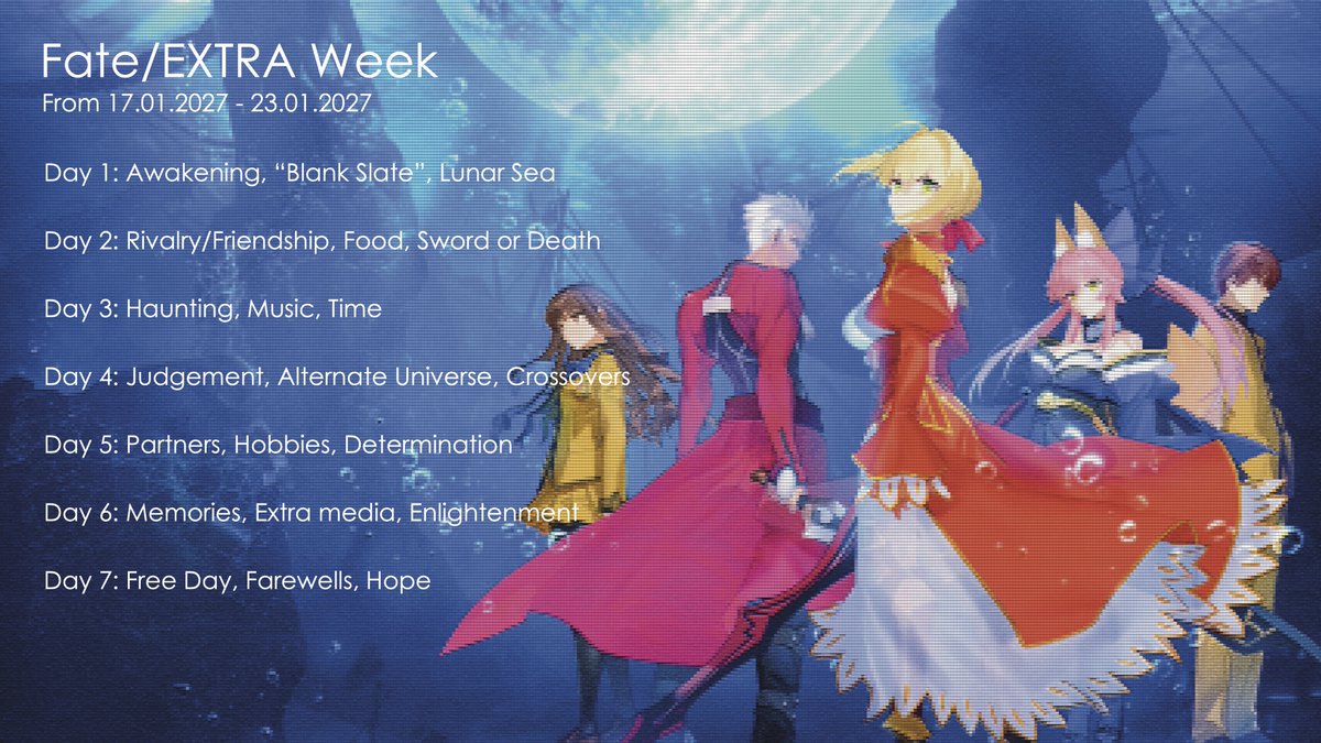 FateExtraWeek's tweet photo. Prompts for #FateExtraWeek2027 are here! Event guidelines are also included in the 2nd picture.
๐๏ธ Event period: Jan 17 - Jan 23, 2027 ๐๏ธ
Please feel free to contact us if there are any questions. Any and all shares are very appreciated and we look forward to the week! https://t.co/f8xLkKqfZu