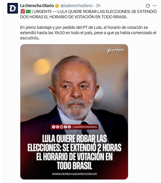 JulianMaciasT's tweet photo. Salió La Derecha Diario y todo el trollcenter de Milei a difundir que Lula estaba preparando un fraude electoral porque un juez pidió extender el horario de votación en 5 estados por fuertes lluvias y bloqueos en el transporte a petición de Bolsonaro y Lula. https://t.co/JxUcpTcQqH