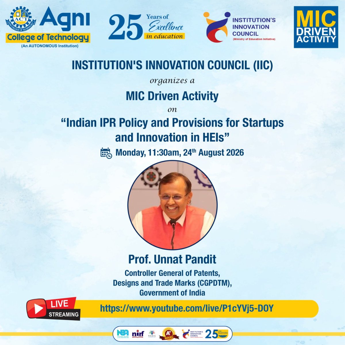AgniIIc's tweet photo. "Webinar on Indian IPR Policy and Provisions for Startups and Innovation in HEIs"
Date:24.08.2026
Time: 11:30 am Onwards https://t.co/CYsVAzANc2