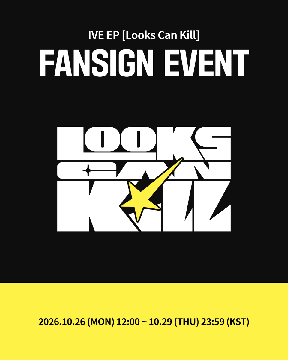 Ktown4u_main's tweet photo. [✍️] #IVE #아이브
IVE - EP Album [Looks Can Kill]
#케타포 대면 / 개인 영상통화 사인회 오픈

💛응모자 전원, Ktown4u 단독 특전 셀피 포토카드 6종 중 1종 랜덤 증정 (1:1)
💛대면 사인회 당첨자 중 6명 추첨, 미공개 사인 폴라로이드 1매 랜덤 증정 (멤버 랜덤)
💛개인 영상통화 사인회 당첨자 중 6명 추첨, 미공개 사인 폴라로이드 1매 랜덤 증정 (응모 멤버)

📅 2026.10.26 (월) 12PM ~ 2026.10.29 (목) 11:59PM (KST)

케이타운포유 [Ktown4u]
* Global : 🔗https://t.co/An2vih0wzq
* KR : 🔗https://t.co/qsxWRYzZFJ
* JP : 🔗https://t.co/kFJRAq2nJK
* CN : 🔗https://t.co/5SLBKogudP

#IVE #아이브
#LooksCanKill #룩스캔킬
#Ktown4u_event
