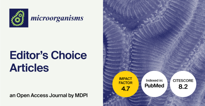 Micro_MDPI's tweet photo. 📢 Microorganisms | Invitation to Read Editor’s Choice Articles
Discover the Editor’s Choice Articles featured in Microorganisms and explore selected research highlighting important advances in microbiology! 🦠🔬

📖 https://t.co/Y9IGRnvx1H

#Microbiology #EditorsChoice #Research https://t.co/xeshNfj80T
