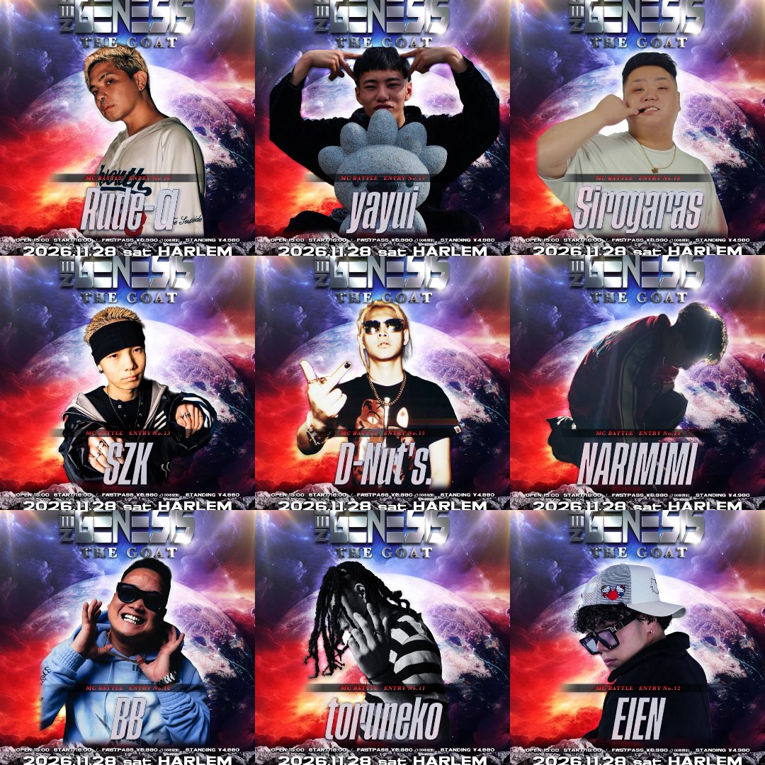 neogenesis003's tweet photo. NEO GENESIS vol.12
- THE GOAT -
11月28日（土） 渋谷 HARLEM

本日18:00
29人目発表
最後のゲストバトラー
実力派の若手 ネオジェネ初参戦

未成年入場可能
イープラスにてチケット販売中!!
🎫会場チケット購入はこちら
▶︎https://t.co/XzA6QoIlPa https://t.co/hQEr6qxxOv