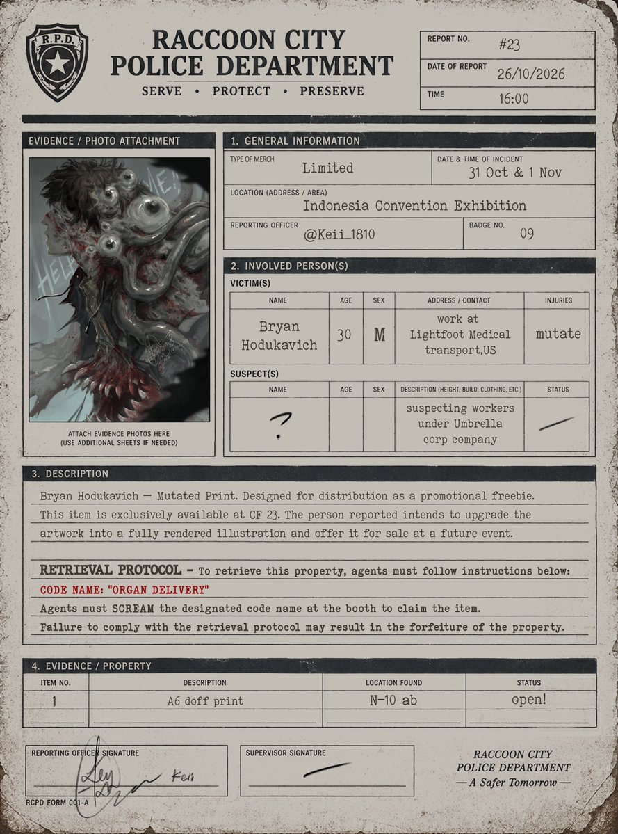 keii009's tweet photo. REPORT FROM THE R.P.D.!
.
🌹 Bryan Hodukavich — Incident Report
🌹 Property Retrieval Protocol
🌹 Classified Code Name
.
All agents interested in this mission are required to read and follow the PROTOCOL accordingly!
#cf23 #residentevil #bryanhodukavich 
.
Other information here: https://t.co/o5spxQvHmi