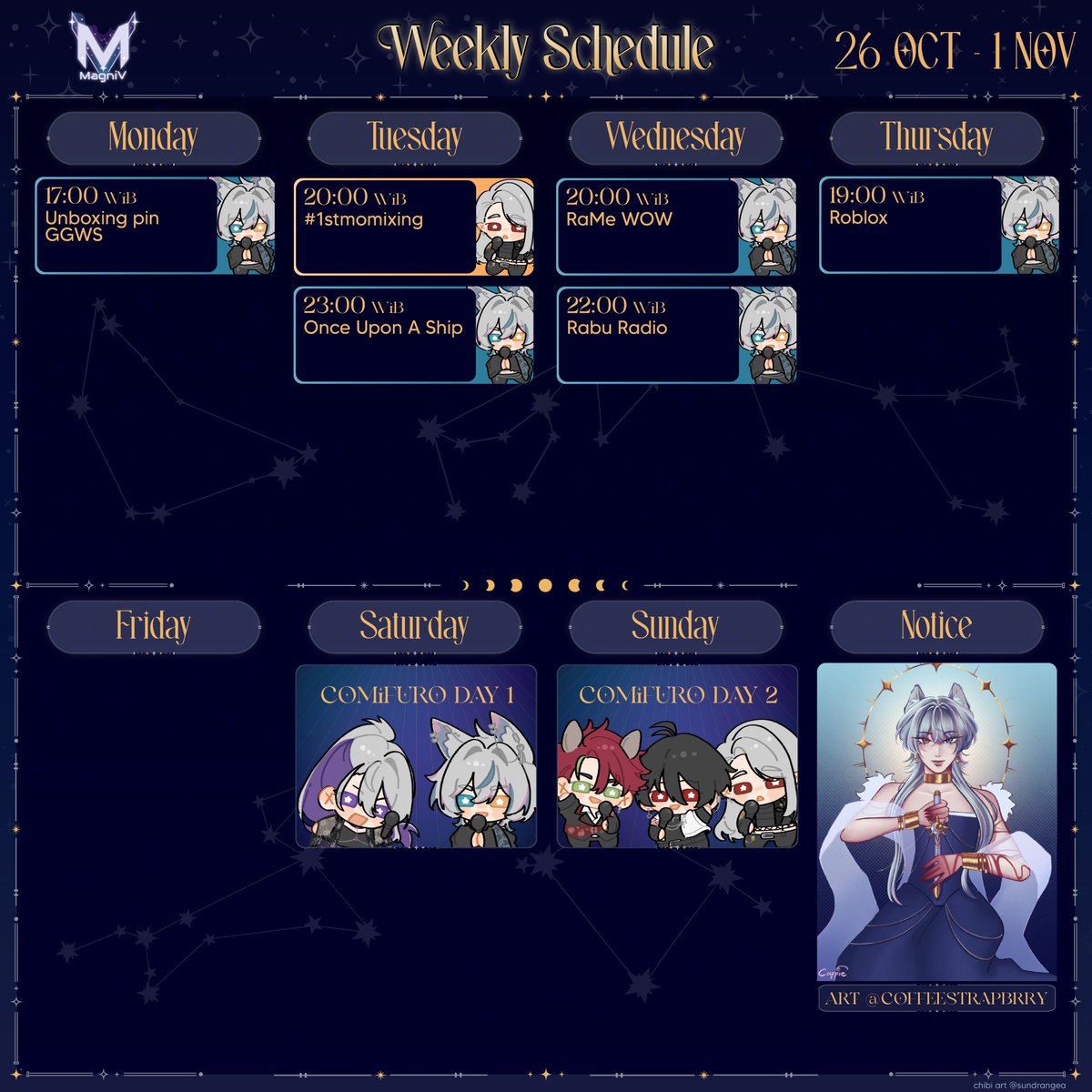 wearemagniv's tweet photo. 💫MagniV Weekly Schedule⭐️26 Oct - 01 Nov 2026💫

💫5 Constellations💫
💫CAPRICORNUS @istmodius
💫CORVUS @_CANCNCN_
💫MONOCEROS @FuninVT_id
💫LUPUS @GemaGathika
💫CANIS MAJOR @yaboishiru

#MagniV #MagniVerse https://t.co/iiRttmjPr9