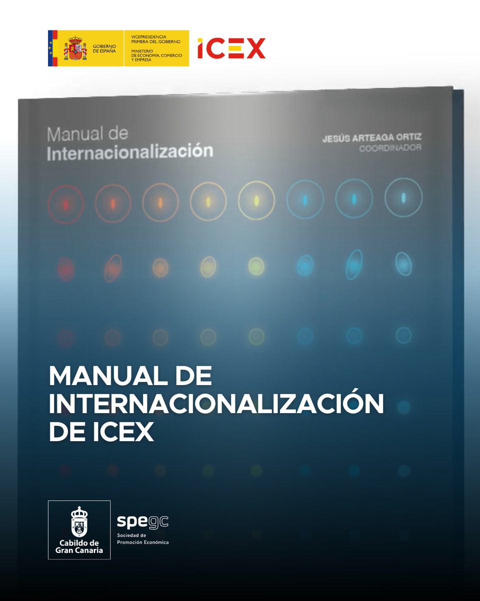 SPEGC's tweet photo. 🌐 ¿Preparando el salto exterior de tu empresa? La 3ª edición del Manual de Internacionalización de ICEX reúne en un solo documento las respuestas clave sobre análisis de mercado, vías de financiación y gestión de barreras arancelarias.

Descarga ya tu copia gratuita registrándote en el siguiente enlace 👇
https://t.co/VPGG1W32cB