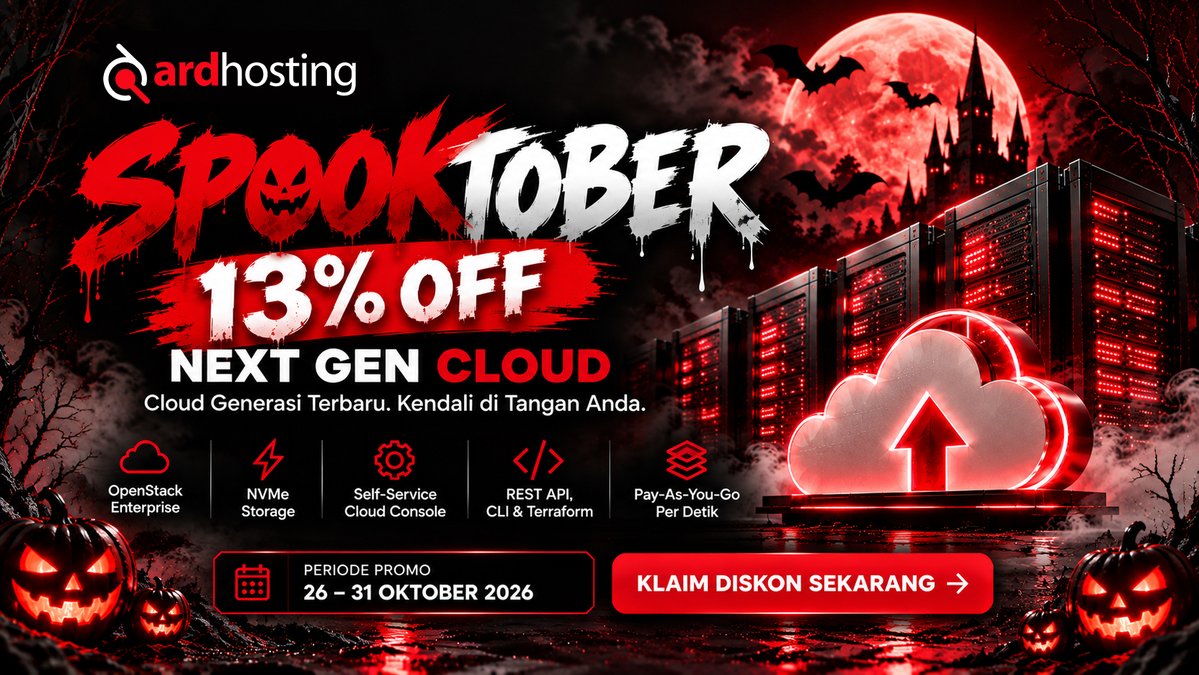 ard_hosting's tweet photo. 🎃 SPOOKTOBER SALE! 🧟♂️
Diskon 13% Next Gen Cloud Ardhosting! ☁️
⚡ OpenStack Enterprise
💾 NVMe Storage
🔗 REST API & Terraform
📅 26–31 Okt 2026, hingga 20.00 WIB.
🎟️ Kode: SPOOK13
Klaim: https://t.co/IJn8KlkjcS
#ardhosting #promocloud #cloudserver #webdeveloper https://t.co/1FzqyvI54S