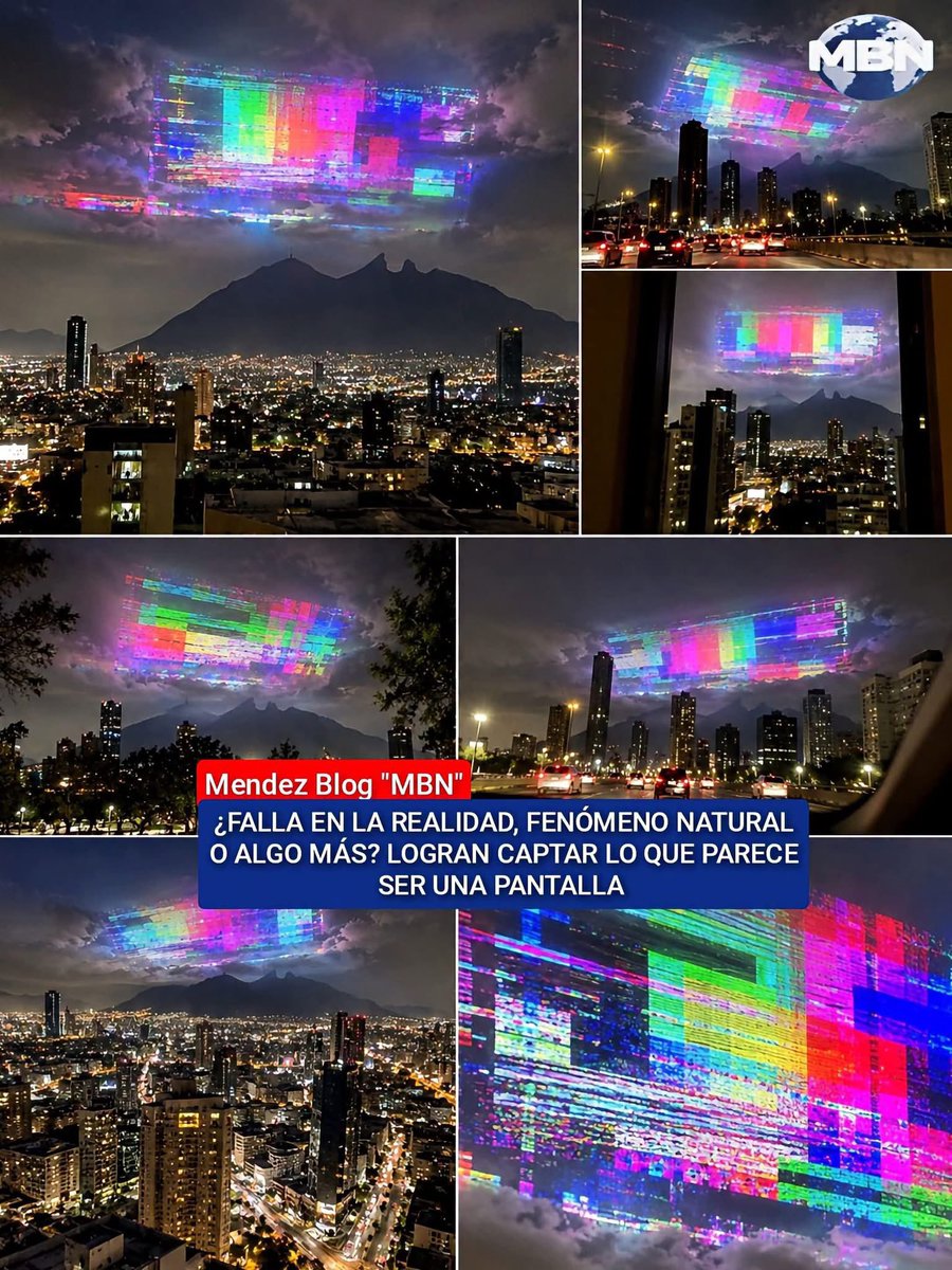 VigiaCiudadano7's tweet photo. 🚨🚨 ATENCION 🚨🚨
¿UNA EXTRAÑA PANTALLA DE COLORES SOBRE MONTERREY? IMÁGENES MUESTRAN UN FENÓMENO VISUAL INUSUAL EN EL CIELO

📍 Monterrey, Nuevo León, México.

Una escena fuera de lo común despierta la curiosidad por una enorme estructura rectangular que parece proyectarse en el cielo, mostrando franjas de colores, líneas horizontales y distorsiones similares a las de una pantalla de televisión cuando pierde la señal.

Las imágenes recrean diferentes perspectivas del supuesto fenómeno, desde avenidas, azoteas y ventanas de edificios, con el paisaje urbano y las montañas de Monterrey como telón de fondo.

Los tonos verdes, azules, rojos, amarillos y violetas forman patrones que recuerdan a una señal digital defectuosa, creando una apariencia que invita a preguntarse qué podría estar detrás de una escena semejante.

Por ahora, no hay información verificada que permita atribuir este fenómeno a una causa específica. Entre las posibilidades que podrían investigarse se encuentran efectos ópticos, fenómenos atmosféricos o alteraciones visuales creadas digitalmente.

¿Qué podría explicar una imagen tan inusual en el cielo de Monterrey?

Las imágenes, por sí solas, no permiten confirmar que se trate de un acontecimiento real. La observación y la verificación de su origen serían fundamentales para comprender lo que representan.

 ¿Tú qué piensas? ¿A qué podría deberse una formación visual de estas características?