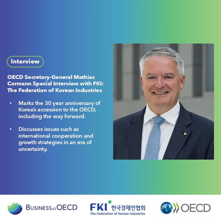 BusinessatOECD's tweet photo. 🇰🇷 On the occasion of #Korea's 30 year anniversary of their accession to the @OECD, the #OECD Secretary-General @MathiasCormann had an exclusive interview with our member @fki_korea.

He discussed a range of topics including, international cooperation & growth strategies in an era of uncertainty, economic security & supply chain resilience & more.

We are proud to represent Korean business at the OECD.

🔎 Read the interview here ➡️ https://t.co/8XV44GJmOl