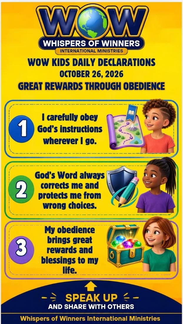 WinnersWhispers's tweet photo. Dear champions, today is a beautiful day to speak God’s Word. 🗣️ Declare this:

1. I carefully obey God’s instructions wherever I go.
2. God’s Word always corrects me and protects me from wrong choices.
3. My obedience brings great rewards and blessings to my life.

#WOWKids #WhispersOfWinners #DailyDeclarations #GreatRewardsThroughObedience